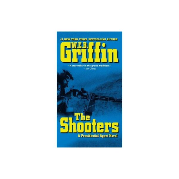 Presidential Agent Novels: The Shooters (Paperback)