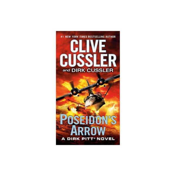 Poseidon's Arrow (Dirk Pitt Adventure) by Clive Cussler (Paperback)