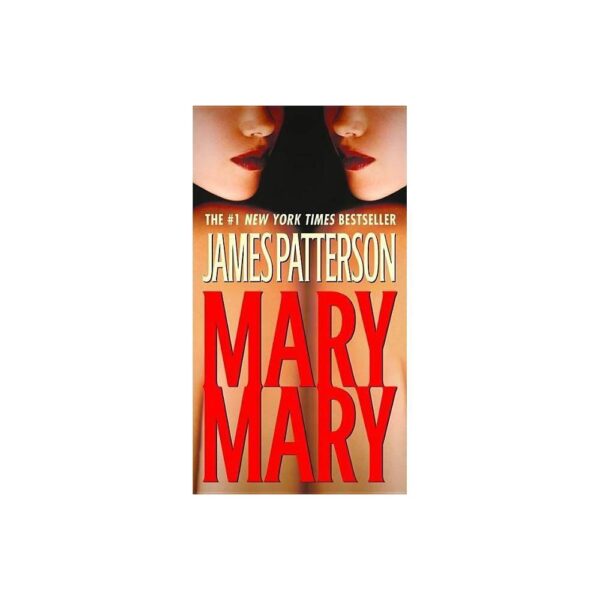 Mary, Mary by James Patterson (Paperback)