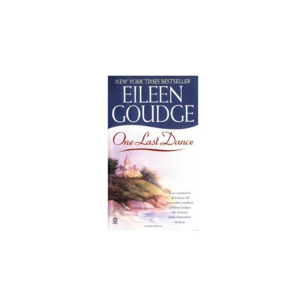 One Last Dance by Eileen Goudge (Paperback)