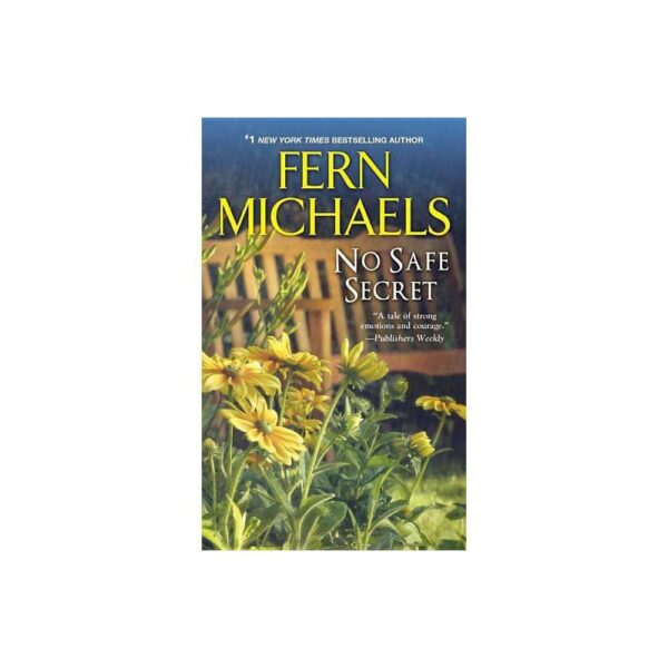 No Safe Secret - by Fern Michaels (Paperback)