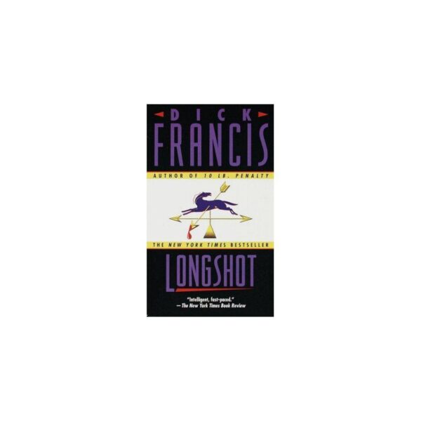 Longshot by Dick Francis (Paperback)