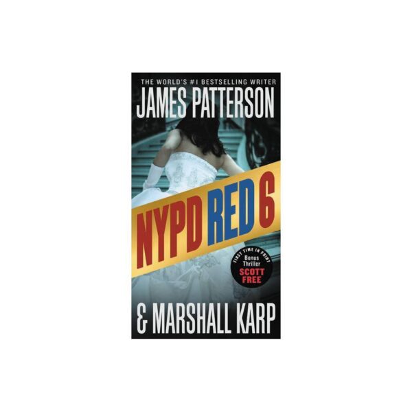 NYPD Red 6 - by James Patterson & Marshall Karp (Paperback)