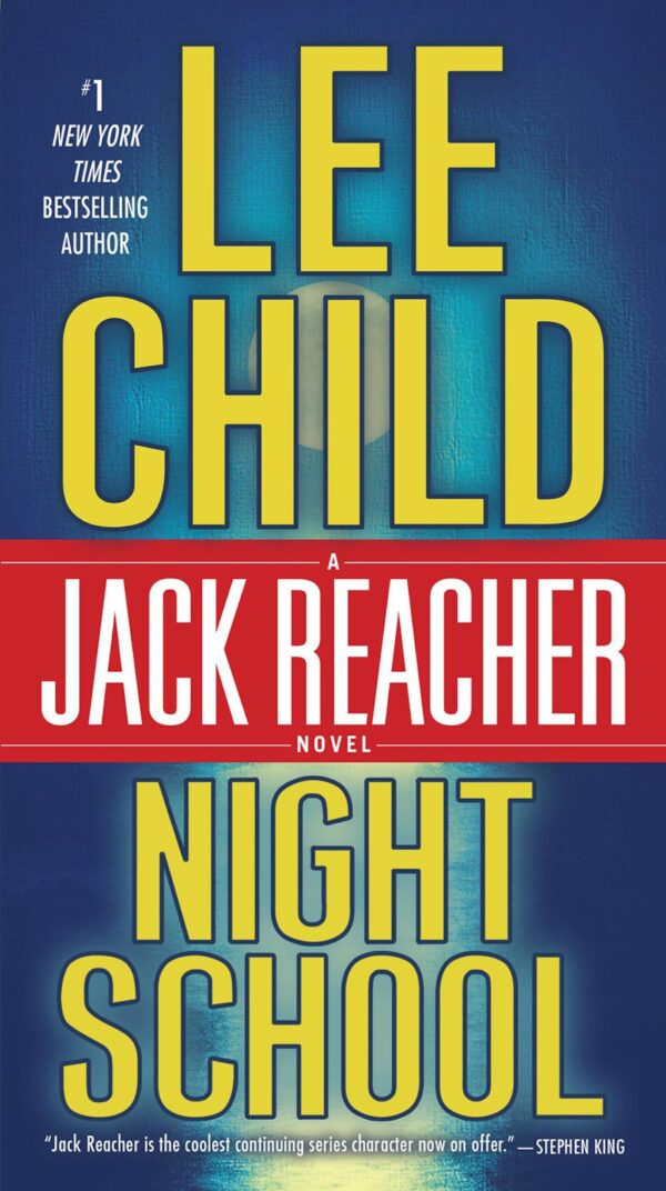 Night School: A Jack Reacher Novel by Lee Child (Paperback)