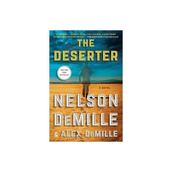 The Deserter - (Scott Brodie & Maggie Taylor) by Nelson Demille & Alex Demille (Large Paperback)