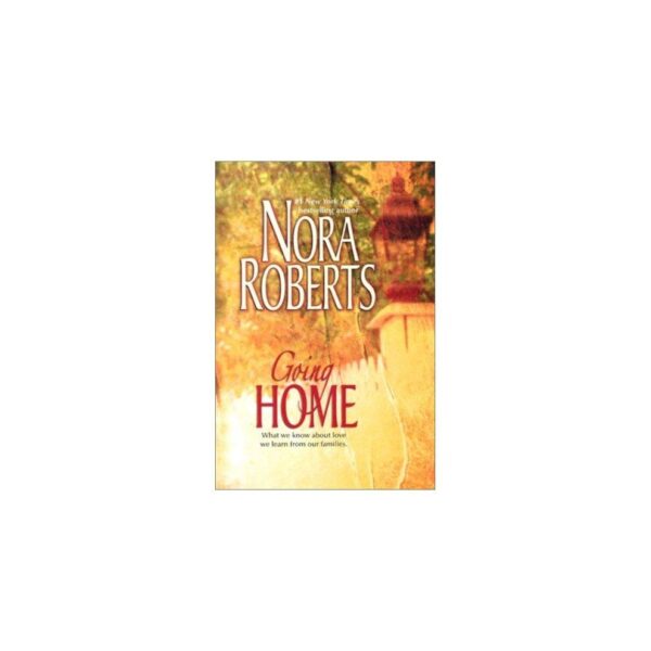 Going Home by Nora Roberts (Large Paperback)