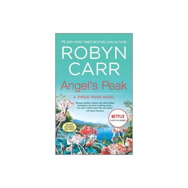 Angel's Peak (A Virgin River Novel, 9) by Robyn Carr (Paperback)