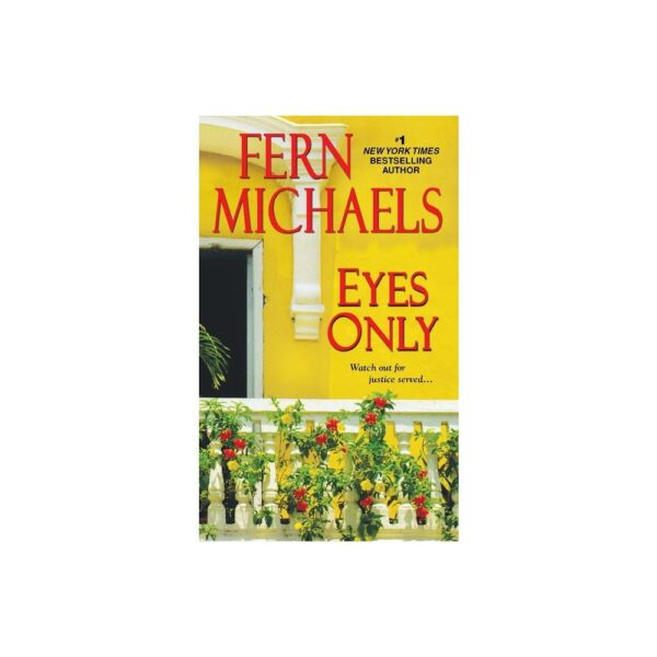 Eyes Only - (Sisterhood) by Fern Michaels (Paperback)